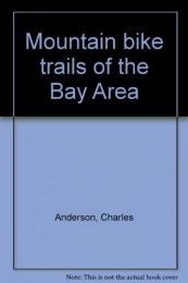 Book Mountain bike trails of the Bay Area