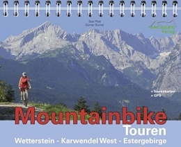  Book Mountainbike Touren Wetterstein - Karwendel West - Estergebirge: Band 1