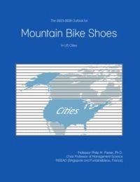  Mountain Biking Book The 2023-2028 Outlook for Mountain Bike Shoes in the United States
