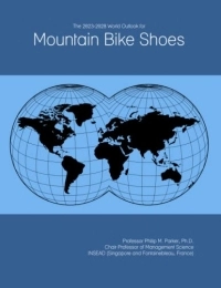  Book The 2023-2028 World Outlook for Mountain Bike Shoes