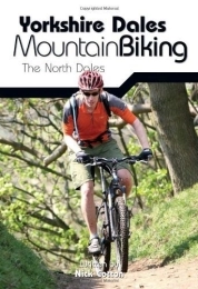  Mountain Biking Book Yorkshire Dales Mountain Biking: The South Dales by Cotton. Nick ( 2006 ) Paperback