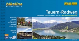 Esterbauer Mountainbike-Bücher Bikeline Radtourenbuch: Tauern-Radweg. Entlang der Flüsse Salzach, Saalach und Inn. 1:50 000. GPS-Tracks Download, wetterfest / reißfest