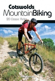Vertebrate Mountainbike-Bücher Cotswolds Mountain Biking: 20 Classic Rides