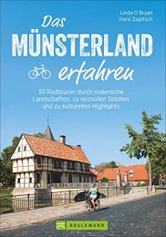  Mountainbike-Bücher Das Münsterland erfahren. 30 Radtouren durch malerische Landschaften, reizvolle Städte und zu kulturellen Highlights. Natur erleben, die besten ... Städten und zu kulturellen Highlights