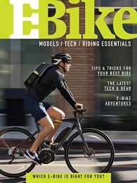  Mountainbike-Bücher E-Bike: A Guide to E-Bike Models, Technology & Riding Essentials