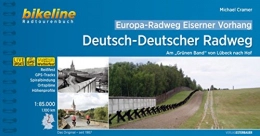  Bücher Europa-Radweg Eiserner Vorhang / Europa-Radweg Eiserner Vorhang Deutsch-Deutscher Radweg: Am "Grünen Band" von Lübeck nach Hof, 1.100 km, 1:85.000, ... LiveUpdate (Bikeline Radtourenbücher)