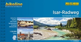  Bücher Isar-Radweg: Von Scharnitz zur Donau, 278 km, 1:50.000, wetterfest / reißfest, GPS-Tracks Download, LiveUpdate (Bikeline Radtourenbücher)