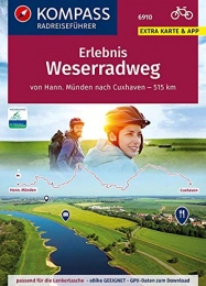 Mountainbike-Bücher KOMPASS RadReiseFührer Erlebnis Weserradweg: von Hann. Münden nach Cuxhaven - 515 km. GPX-Daten zum Download. (KOMPASS-Fahrradführer, Band 6910)