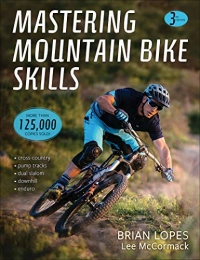 Human Kinetics, Inc Mountainbike-Bücher Mastering Mountain Bike Skills