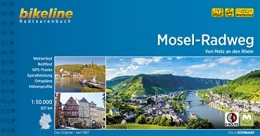  Bücher Mosel-Radweg: Von Metz an den Rhein, 1:50.000, 307 km: Von Metz an den Rhein 307 km (Bikeline Radtourenbücher)