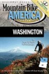  Bücher Mountain Bike America Washington: An Atlas of Washington State's Greatest Off-Road Bicycle Rides