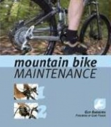  Mountainbike-Bücher Mountain Bike Maintenance