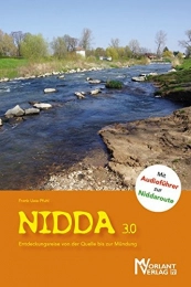 Morlant-Verlag Mountainbike-Bücher Nidda 3.0: Entdeckungsreise von der Quelle bis zur Mündung