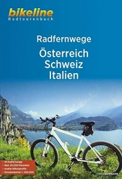 Geo Center T & M / Touristik Medienservice GmbH Bücher RadFernWege Österreich, Schweiz, Italien (Bikeline Radtourenbücher)