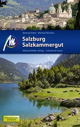  Mountainbike-Bücher Salzburg & Salzkammergut Reiseführer Michael Müller Verlag: Individuell reisen mit vielen praktischen Tipps.
