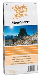  Mountainbike-Bücher Singletrail Map 039 Sion / Sierre (Singletrail Map / Die Singletrail Maps sind die bekanntesten Mountainbike-Karten der Alpen.)