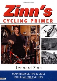  Bücher Zinn's Cycling Primer: Maintenance Tips and Skill Building for Cyclists
