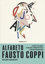  Libri Alfabeto Fausto Coppi. 99 storie e una canzone