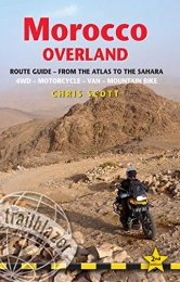 Brand: Trailblazer Publications Libri di mountain bike Morocco Overland: Route Guide - From the Atlas to the Sahara: 4WD - Motorcycle - Van - Mountain Bike [Lingua Inglese]