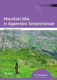 Mountain Bike Libri di mountain bike Mountain bike in Appennino settentrionale