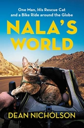  Libri di mountain bike Nala's World: One Man, His Rescue Cat, and a Bike Ride Around the Globe