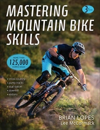 Human Kinetics Publishers Libro Mastering Mountain Bike Skills