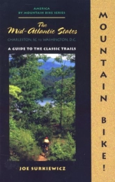 Brand: Menasha Ridge Press Libros de ciclismo de montaña Mountain Bike! the Mid-Atlantic States: A Guide to the Classic Trails (America by Mountain Bike Series) [Idioma Inglés]