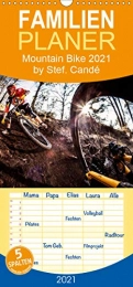 CALVENDO Livres VTT Mountain Bike 2021 by Stef. Candé - Familienplaner hoch (Wandkalender 2021 , 21 cm x 45 cm, hoch): Einige der besten Mountainbike-Action-Fotos von Stef. Candé! (Monatskalender, 14 Seiten )